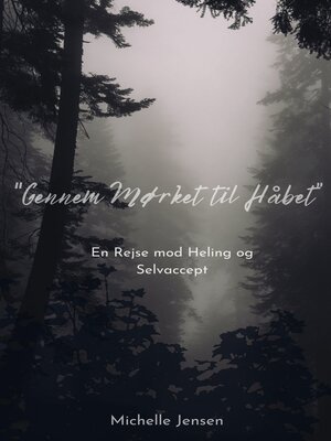 cover image of Gennem Mørket til Håbet